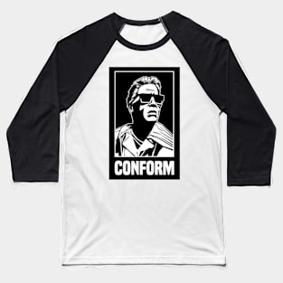 They Live Conform Baseball T-Shirt